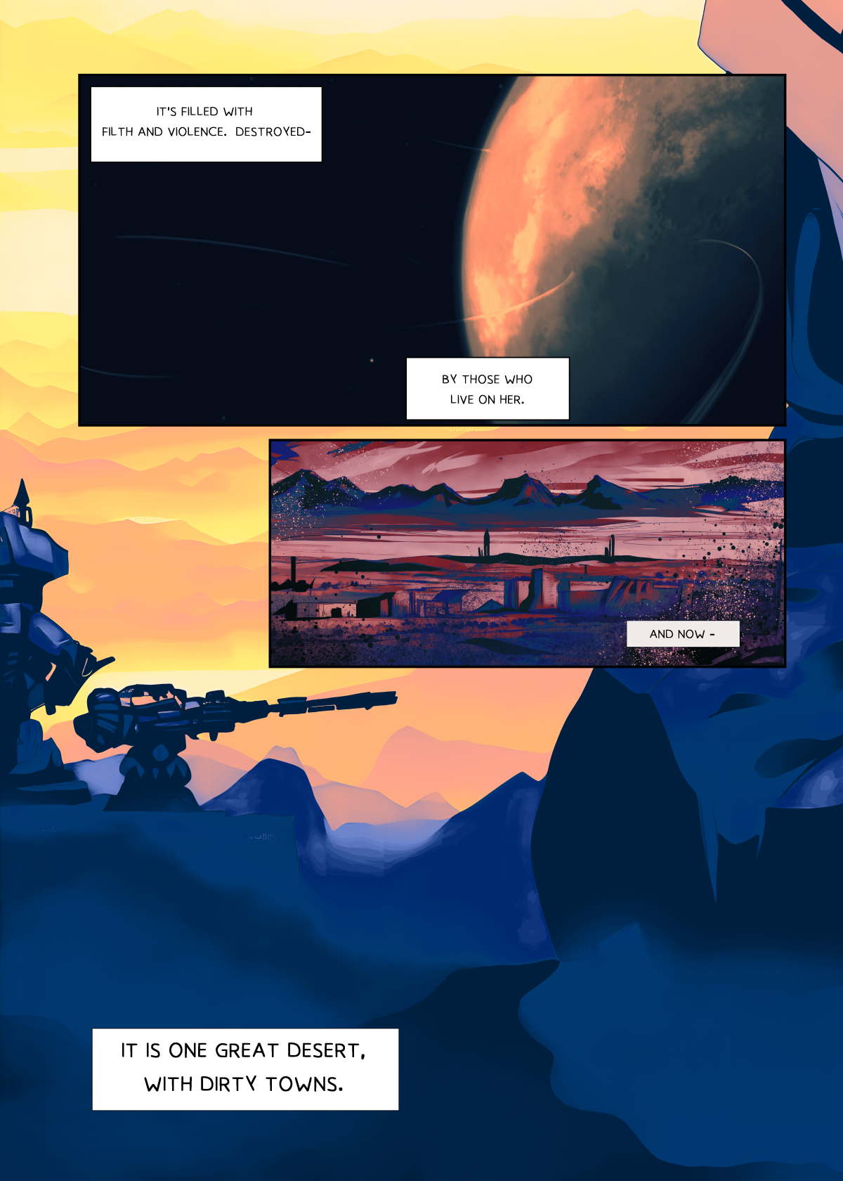 Panorama of a ruined planet in yellow and blue hues. A powerful futuristic weapon in the foreground, with polluted cities and rocky mountains in the background. Narrative text about dirt, violence, and world devastation.