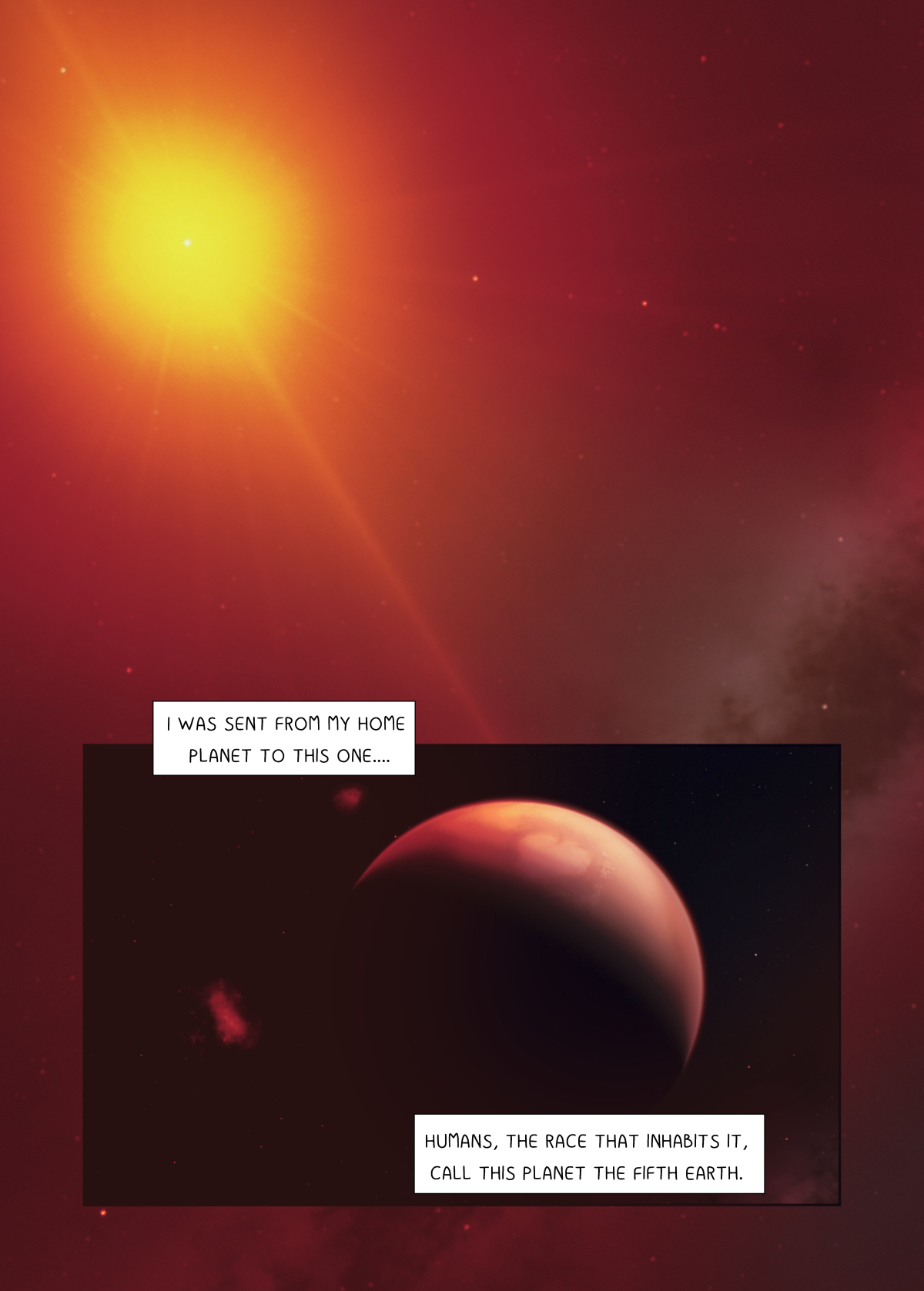 Comic book illustration featuring a red planet drifting in deep, dark space against a bright yellow sun. Sci-fi aesthetic, narrative speech bubbles about being sent away from a home planet.