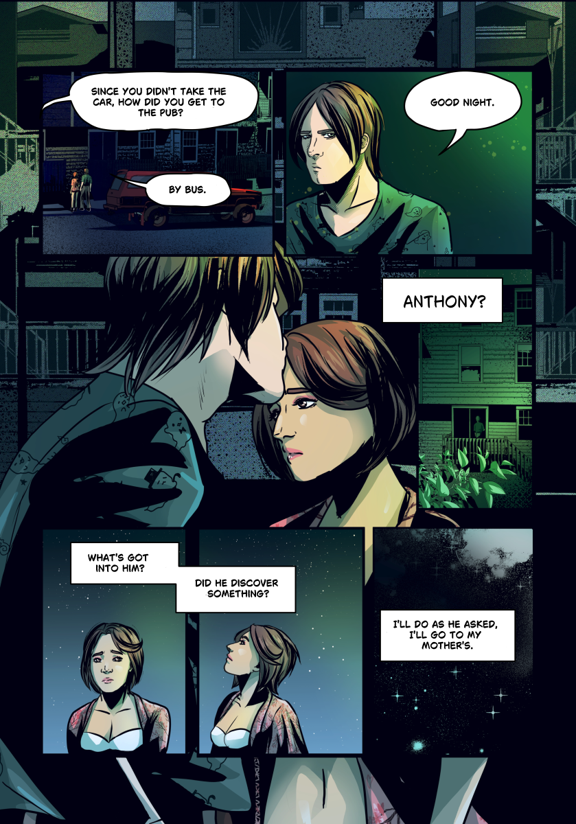 A comic page depicting a bittersweet goodbye in an urban residential area at night. The art features a grainy, textured overlay. Anthony leans in to kiss Lidia's forehead in a large, central panel, silhouetted against a green-lit house in the background. Lidia looks downcast and confused. The bottom panels show Lidia standing alone under a starry night sky, contemplating the strange encounter. Full dialogue transcription: Anthony: "Since you didn't take the car, how did you get to the pub?" Lidia: "By bus." Anthony: "Good night." Lidia: "Anthony?" Thought Bubble (Lidia): "What's got into him? Did he discover something?" Thought Bubble (Lidia): "I'll do as he asked, I'll go to my mother's."