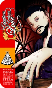 Okładka Election Echoes of Love. Elegancki mężczyzna wyciąga dłoń nad szklanką z napojem. Tło w stylu art deco. Romans polityczny.