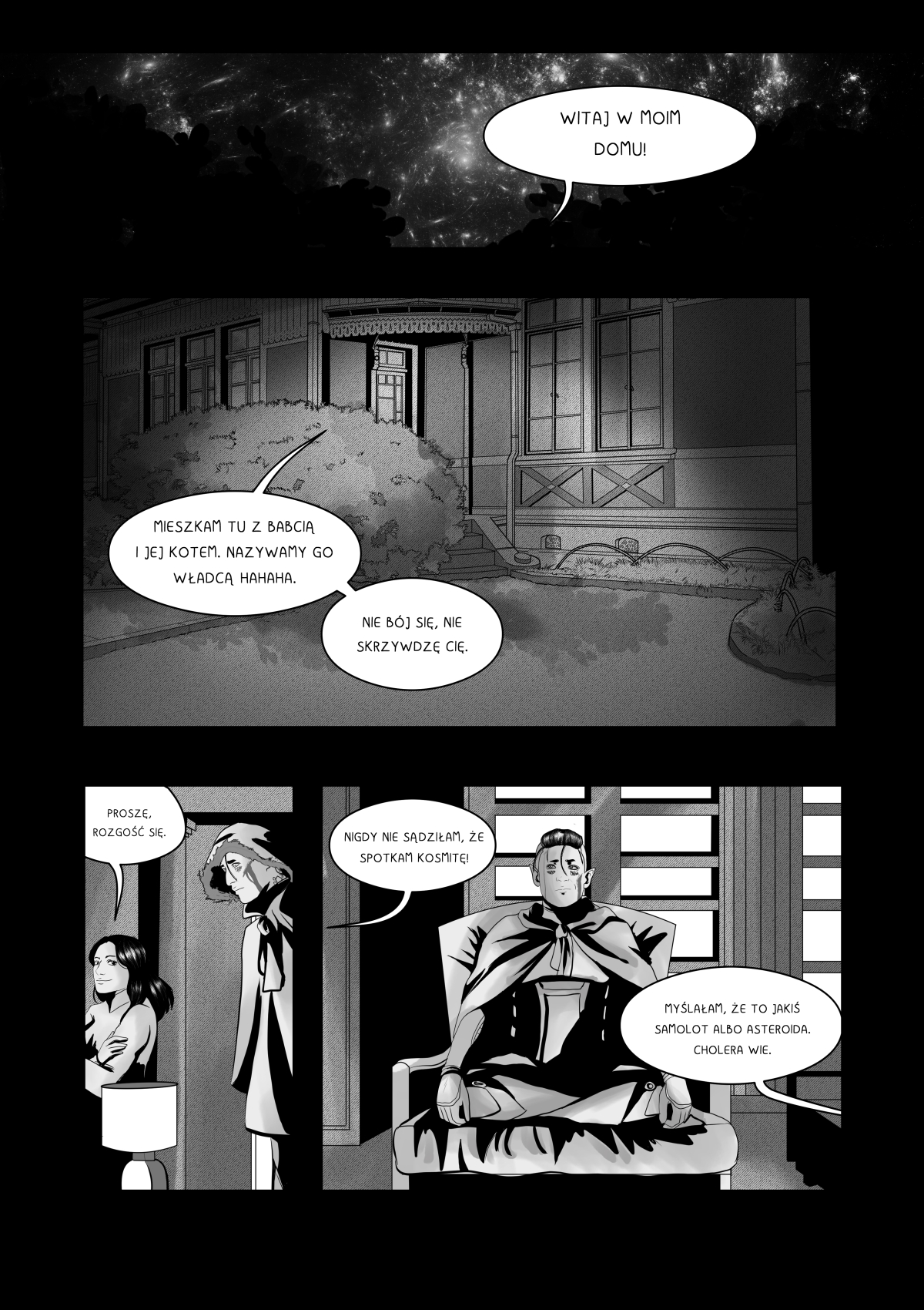 To nie jest Ziemia z moich raportów... Khanashayu spotyka Annę i kota Władcę. Wejdź do domu, gdzie mowa gwiazd spotyka się z ludzkim sercem. To nie jest Ziemia z moich raportów... Khanashayu spotyka Annę i kota Władcę. Wejdź do domu, gdzie mowa gwiazd spotyka się z ludzkim sercem.