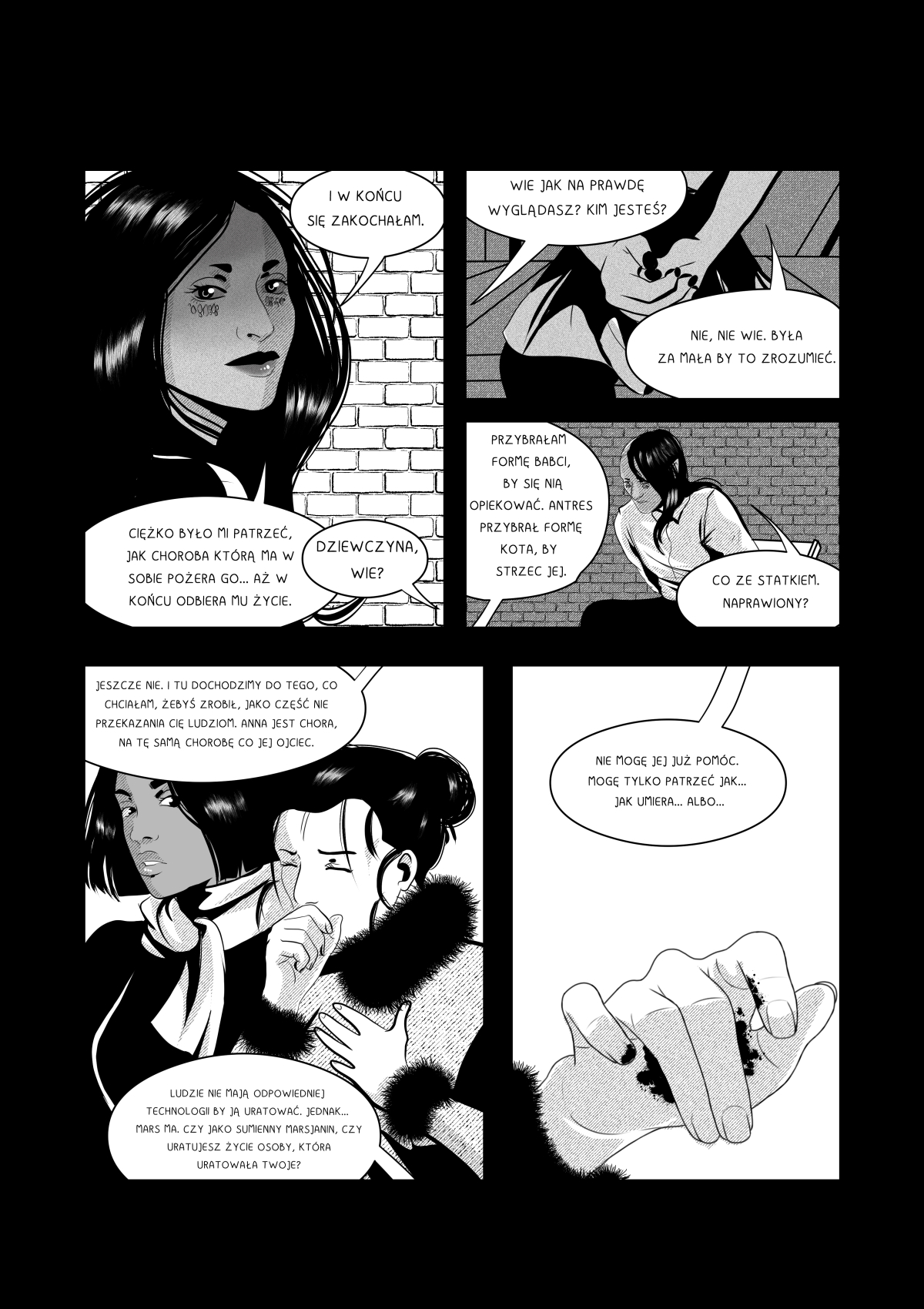 Czarno-białe strony komiksu &bdquo;My Own Alien&rdquo; przedstawiające retrospekcję z ojcem Anny, wyznanie Velshiny o przybraniu formy babci oraz naradę z Khanashayu dotyczącą ratowania chorej dziewczyny na Marsie.