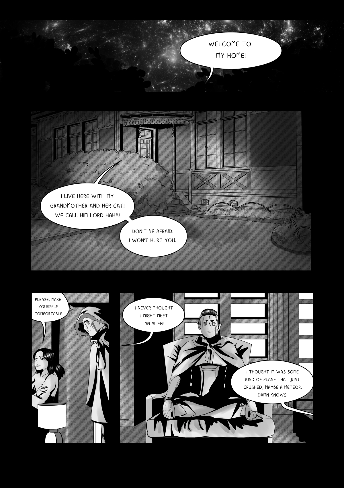 A black and white comic panel. The top frame shows a wide shot of a starry night sky over the roof of a traditional house with the text "Welcome to my home!". The middle section shows the exterior of the house at night; the girl explains she lives there with her grandmother and their cat, named Lord. At the bottom, the girl invites the alien inside to make himself comfortable, while the alien—still in his cloak—sits stiffly in an armchair, looking uncertain.