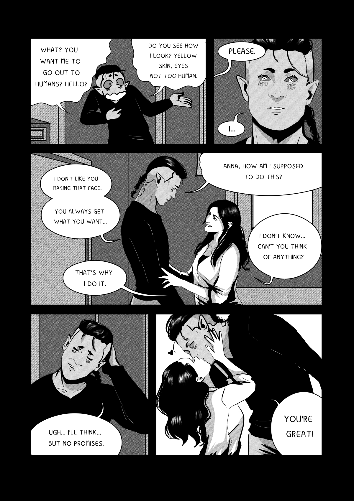 A black and white comic page. At the top, Khanashayu in a comedic/chibi style expresses fear of going out among people due to his yellow skin and alien eyes. The middle panel shows him in a normal style as Anna’s mother looks into his eyes and asks for help. He admits he gives in to her requests because he loves her. At the bottom, a tender kiss between the couple and the woman’s joyful exclamation: "You're the best!". Pełna transkrypcja i tłumaczenie dymków / Full transcription and balloon translation: KHANASHAYU (CHIBI): "CO? CHCESZ BYM WYSZEDŁ Z TOBĄ? DO LUDZI? HALOOO?" -> "What? You want me to go out with you? Among people? Hellooo?" KHANASHAYU (CHIBI): "WIDZISZ JAK JA WYGLĄDAM? ŻÓŁTA SKÓRA, OCZY NIE ZA LUDZKIE, HALO?" -> "Do you see what I look like? Yellow skin, eyes not very human, hello?" MAMA ANNY: "PROSZĘ." -> "Please." KHANASHAYU: "JA..." -> "I..." KHANASHAYU: "NIE LUBIĘ JAK ROBISZ TAKĄ MINĘ..." -> "I don't like it when you make that face..." KHANASHAYU: "ZAWSZE WTEDY DOSTAJESZ CO CHCESZ." -> "You always get what you want then." MAMA ANNY: "DLATEGO TO ROBIĘ." -> "That's why I do it." MAMA ANNY: "ANNA, JAK MAM NIBY TO ZROBIĆ? CO?" -> "Anna, how am I supposed to do it? What?" MAMA ANNY: "NIE WIEM, NIE WYMYŚLISZ NICZEGO?" -> "I don't know, won't you think of something?" KHANASHAYU: "UGH... POMYŚLĘ... ALE NIC NIE OBIECUJĘ." -> "Ugh... I'll think about it... but I'm not promising anything." MAMA ANNY: "JESTEŚ NAJLEPSZY!" -> "You're the best!"