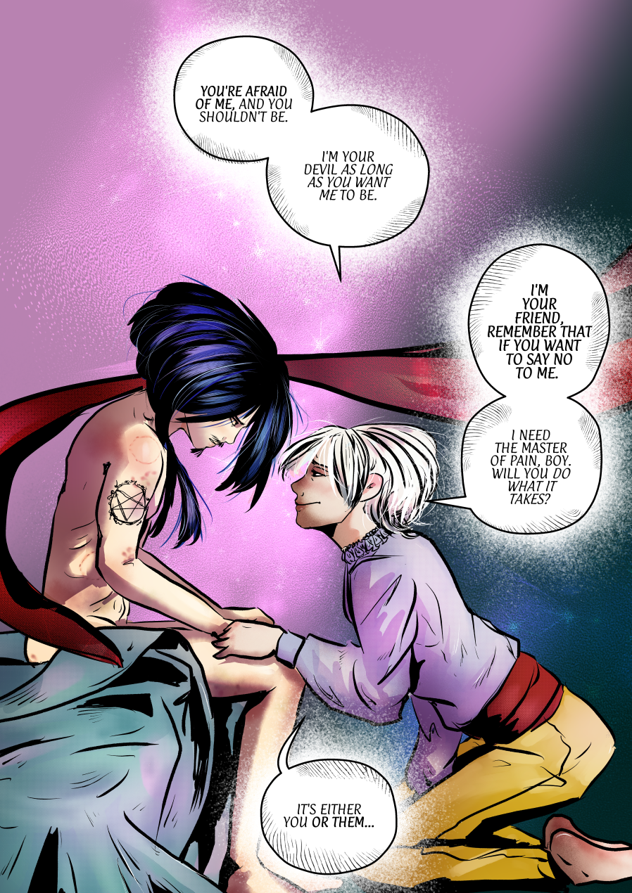 A striking, atmospheric panel set against a shimmering purple and blue cosmic background. Andrielach, now dressed in a light purple shirt and yellow trousers, kneels on the floor, gently holding the hands of a seated, shirtless Mefisto. Mefisto’s body is covered in visible marks and bruises, and a pentagram tattoo is clear on his upper arm. Andrielach looks up at him with a deceptive, gentle smile, while several speech bubbles surround them, delivering a manipulative ultimatum. Dialogue Translation: Andrielach: "YOU'RE AFRAID OF ME, AND YOU SHOULDN'T BE." Andrielach: "I'M YOUR DEVIL AS LONG AS YOU WANT ME TO BE." Andrielach: "I'M YOUR FRIEND, REMEMBER THAT IF YOU WANT TO SAY NO TO ME." Andrielach: "I NEED THE MASTER OF PAIN, BOY. WILL YOU DO WHAT IT TAKES?" Andrielach: "IT'S EITHER YOU OR THEM..."