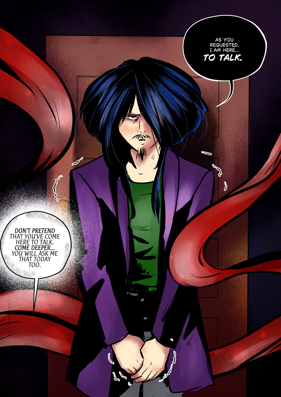 A dramatic full-panel illustration of Mefisto standing in a doorway, his body visibly trembling as indicated by jagged white lines around his silhouette. He wears a purple blazer over a green shirt, looking forward with a mixture of dread and grim determination. Red ribbons coil aggressively around him, framing his figure. A white dialogue bubble from an unseen Andrielach invites him further into the room, challenging Mefisto's claim that he is only there to "talk." Dialogue Translation: Mefisto: "AS YOU REQUESTED, I AM HERE... TO TALK." Andrielach (off-panel): "DON'T PRETEND THAT YOU'VE COME HERE TO TALK. COME DEEPER... YOU WILL ASK ME THAT TODAY TOO."