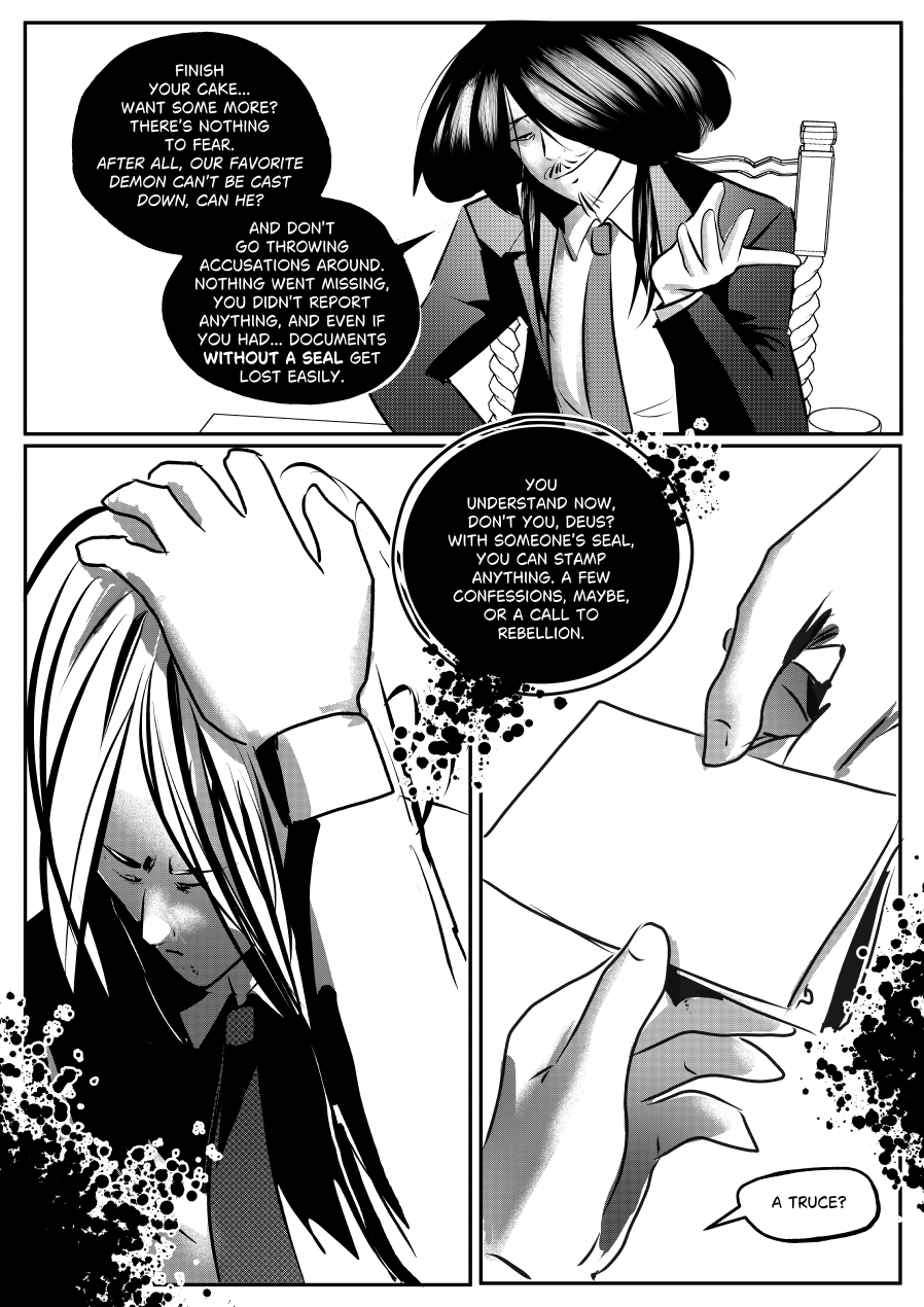 Visual Content and Narrative Context: A high-contrast black-and-white comic page from "The Invitation" where Mefisto finalizes his blackmail over Asmodeus. Top Panel: Mefisto leans back with a smirk, telling Asmodeus there is "nothing to fear" and warning him not to throw accusations around since nothing is technically missing. Middle Left Panel: A close-up of Asmodeus (previously called Deus) clutching his head in distress and defeat. Middle Right Panel: Mefisto explains the power of the stolen seal, noting that with it, he can stamp anything—from "confessions" to a "call to rebellion". Bottom Panel: Mefisto holds out a blank piece of paper, offering a final ultimatum: "A truce?". Full Dialogue Transcription: Mefisto (Top): "FINISH YOUR CAKE... WANT SOME MORE? THERE'S NOTHING TO FEAR. AFTER ALL, OUR FAVORITE DEMON CAN'T BE CAST DOWN, CAN HE? AND DON'T GO THROWING ACCUSATIONS AROUND. NOTHING WENT MISSING, YOU DIDN'T REPORT ANYTHING, AND EVEN IF YOU HAD... DOCUMENTS WITHOUT A SEAL GET LOST EASILY." Mefisto (Middle Right): "YOU UNDERSTAND NOW, DON'T YOU, DEUS? WITH SOMEONE'S SEAL, YOU CAN STAMP ANYTHING. A FEW CONFESSIONS, MAYBE, OR A CALL TO REBELLION." Mefisto (Bottom): "A TRUCE?"