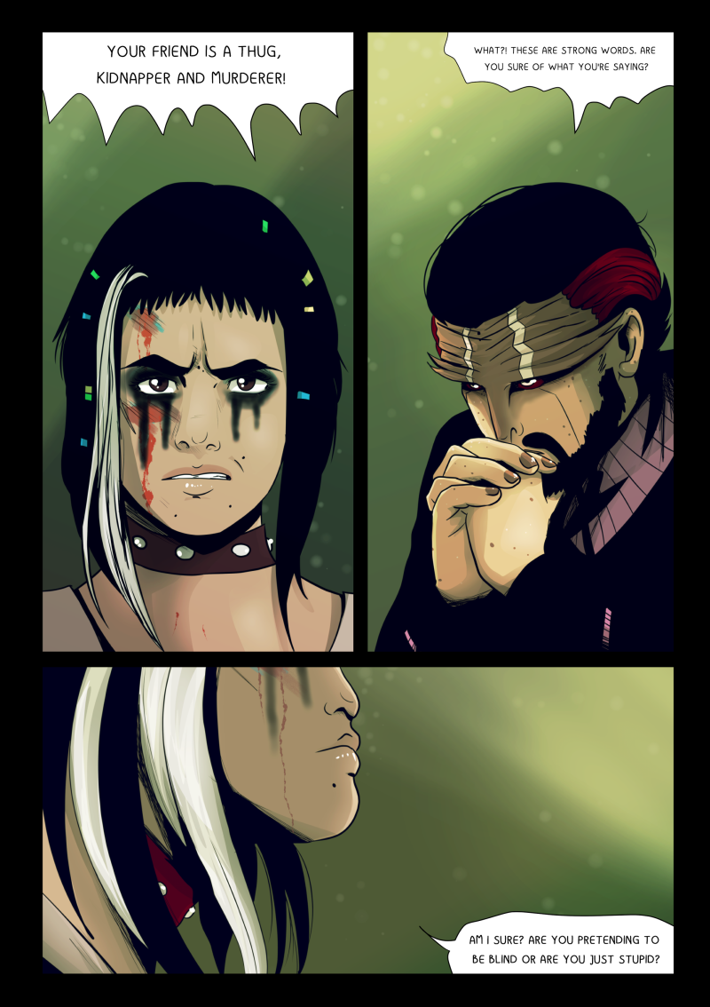 A colored digital comic page from "HOK" focusing on an intense confrontation between the human prisoner and Hok. The top panel shows a close-up of the woman, her face marked by blood and smudged black makeup, as she fiercely labels Hok's friend Waram a "thug, kidnapper and murderer". Hok is shown in the next panel with his hands clasped near his face, looking troubled and questioning if she is sure of her words. The final panel is a profile shot of the woman as she retorts, asking if Hok is pretending to be blind or just stupid. Dialogue transcription: Prisoner: "YOUR FRIEND IS A THUG, KIDNAPPER AND MURDERER!" Hok: "WHAT?! THESE ARE STRONG WORDS. ARE YOU SURE OF WHAT YOU'RE SAYING?" Prisoner: "AM I SURE? ARE YOU PRETENDING TO BE BLIND OR ARE YOU JUST STUPID?"