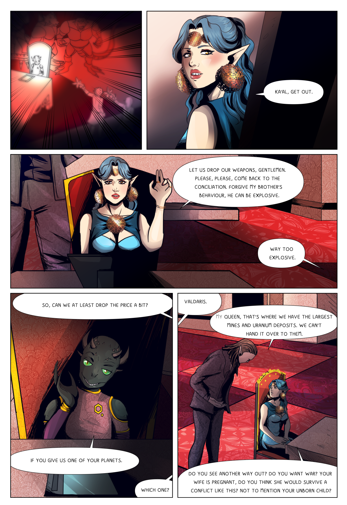 Page 7 of the Polish comic "Zaćmienie: Narodziny boga" (Eclipse: Birth of a God) by Karolina "Lomcia" Przybył. The top panel depicts Queen Gherad dismissing her impulsive brother Ka'al. The middle panel shows her attempting to calm the diplomats. The bottom panels feature the reptilian envoy demanding the planet Valdaris, countered by an advisor mentioning its vital uranium deposits, while Gherad points out his pregnant wife to persuade him toward peace. Text Content on Page: Top panel: Queen Gherad: "KA'AL, LEAVE." Middle panel: Queen Gherad: "PUT DOWN YOUR WEAPONS, GENTLEMEN. PLEASE, PLEASE, LET US RETURN TO AN AGREEMENT. FORGIVE MY BROTHER'S BEHAVIOR, HE CAN BE EXPLOSIVE." Reptilian Envoy: "TOO EXPLOSIVE." Bottom panels (negotiations over Valdaris): Queen Gherad: "COULD WE LOWER THE PRICE AT LEAST A LITTLE?" Reptilian Envoy: "IF YOU HAND OVER ONE OF YOUR PLANETS." Queen Gherad: "WHICH ONE?" Reptilian Envoy: "VALDARIS." Elven Advisor: "MY QUEEN, THAT IS PRECISELY WHERE OUR LARGEST MINES AND URANIUM DEPOSITS ARE LOCATED. WE CANNOT GIVE IT TO THEM." Queen Gherad: "DO YOU SEE ANY OTHER WAY OUT? DO YOU WANT WAR? YOUR WIFE IS PREGNANT—DO YOU THINK SHE WOULD SURVIVE SUCH A CONFLICT? NOT TO MENTION YOUR UNBORN CHILD?"